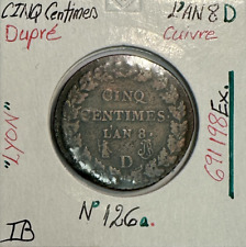 5 CENTIMES DUPRE - L'An 8 D - Pièce de monnaie en Cuivre // Qualité : TB