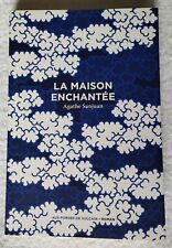 La Maison Enchantée - Agathe Sanjuan - 2022