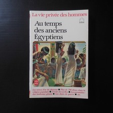 N9440 La vie privée des hommes 1979 Au temps des anciens Egyptiens Hachette