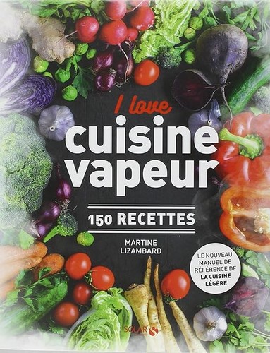 Love cuisine vapeur - love,
