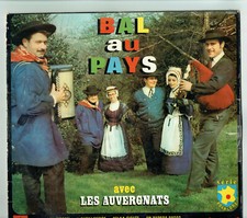 33 tours LES AUVERGNATS Disque Vinyle LP 12" BAL AU PAYS - AF 20713 Frais Reduit