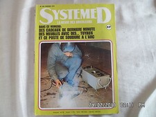SYSTEME D N°336 JANVIER 1974 POSTE DE SOUDURE A L'ARC  D83