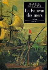 LE FAUCON DES MERS - Sabatini