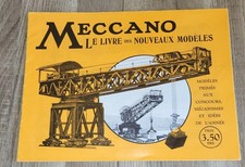 MECCANO  LE LIVRE DES NOUVEAUX