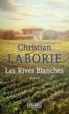 Les Rives blanches - Laborie