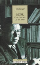 Livre  Biographie " Sartre " Conscience Haïe de son Siècle " ( No 2482 ) Book