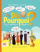 Dis pourquoi il y a plusieurs