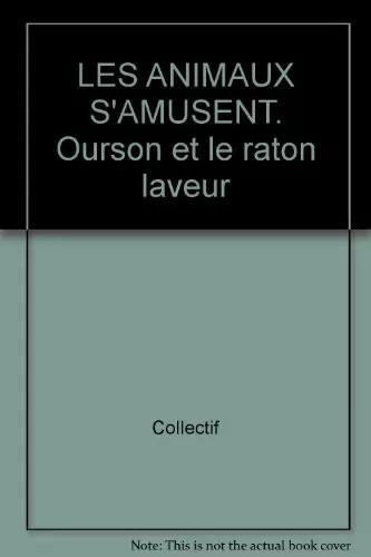 Les animaux amusent ourson - les, s'amusent.
