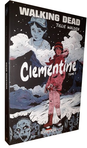 Walking dead clementine t 1 - walking,