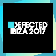 Various Defected Ibiza 2017 -