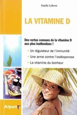 La vitamine D - Estelle Lefevre - V185094
