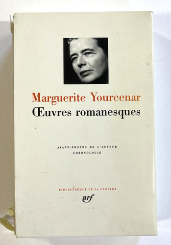 Pléiade marguerite yourcenar - pléiade,