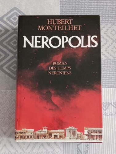 Néropolis hubert monteilhet - néropolis, (