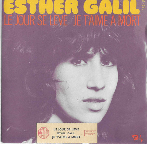 Esther galil le jour - , *le