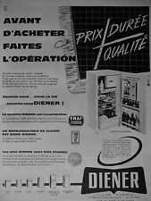 PUBLICITÉ DIENER PRIX DURÉE QUALITÉ RÉFRIGÉRATEUR DE CLASSE COMPRESSEUR OSB
