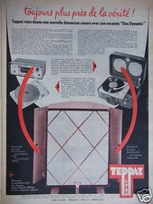 PUBLICITÉ 1958 TOURNE-DISQUE TEPPAZ ENCEINTE DUO DYNAMIC AMPLIFICATEUR C336