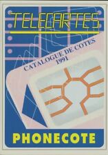 Télécartes catalogue des côtes 1991 - Collectif - V2011120