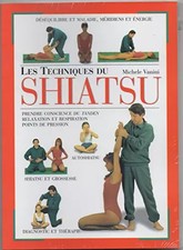 Les techniques du shiatsu