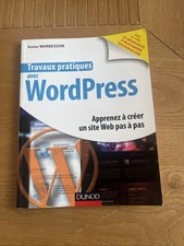 Travaux pratiques avec WordPress - Apprenez à créer un site Web pas à pas, Karin