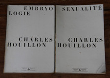 CHARLES HOUILLON - LOT DE 2 LIVRES - EMBRYOLOGIE/SEXUALITE - METHODES - 1967/69
