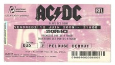 RARE / TICKET BILLET DE CONCERT - AC/DC : LIVE A PARIS ( FRANCE ) 2009 AC / DC