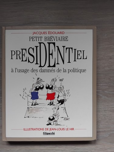 Petit bréviaire présidentiel