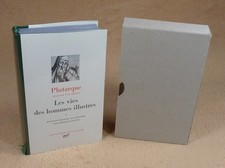 LA PLEIADE : PLUTARQUE - LES
