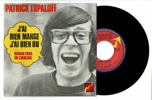 Patrick topaloff vinyle 45t - topaloff, 7"