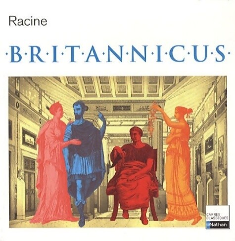 Britannicus jean racine - britannicus,