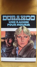 DURANGO T. 8 : UNE RAISON POUR MOURIR - E.O. -1988- DARGAUD