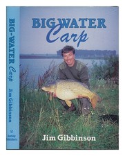 GIBBINSON, JIM Big water carp