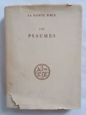 La Sainte Bible. Les Psaumes. R. Tournay & R. Schwab (Traduction)