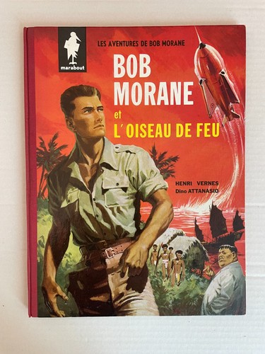 Bob morane oiseau de - morane, l’oiseau