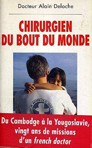 Chirurgien bout monde - du, du