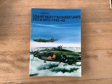 LIVRE «USAAF HEAVY BOMBER UNITS ETO & MTO 1942-45» AIRWAR 2 OCCASION