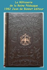 ANATOLE FRANCE : LA ROTISSERIE DE LA REINE PÉDAUQUE 1982 JEAN DE BONNOT