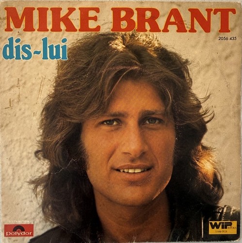 Mike brant dis lui - brant, vinyl