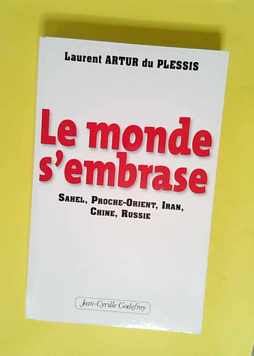 Monde embrase - monde, s