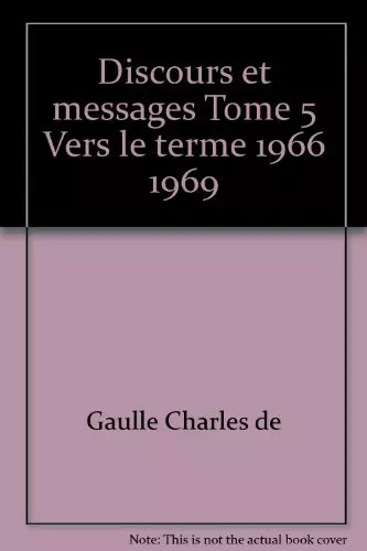 Discours messages tome 5 - discours,