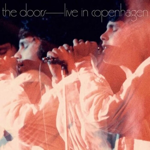 The doors live copenhagen - doors, in