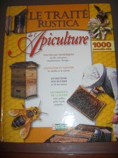 Abeilles: Traité Rustica de