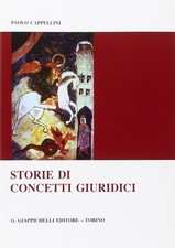 Paolo Cappellini Storie di concetti giuridici (Poche)