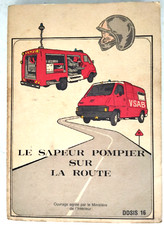 1982- LE SAPEUR POMPIER SUR LA