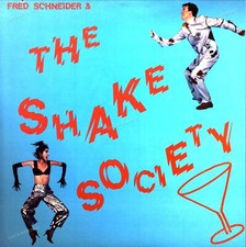 Fred Schneider & The Shake