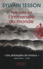 Petit traité sur l'immensité du monde - Sylvain Tesson - V537790