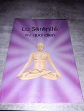 " La Sérénité au Quotidien " par jean roost ...( bien-être yoga ) 