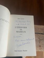 Jean CARRIERE L'EPERVIER DE MAHEUX PAUVERT GONCOURT 1972 TIRAGE POSTERIEUR ENVOI