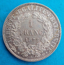 France , 1 franc Cérès argent 1872 A Paris ,  km 822.1 cote SUP 150€ !