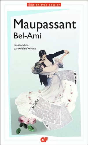 Bel ami guy maupassant - bel-ami,, de