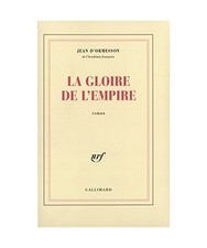 La gloire de l'Empire